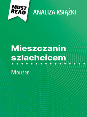 cover image of Mieszczanin szlachcicem książka Molière (Analiza książki)